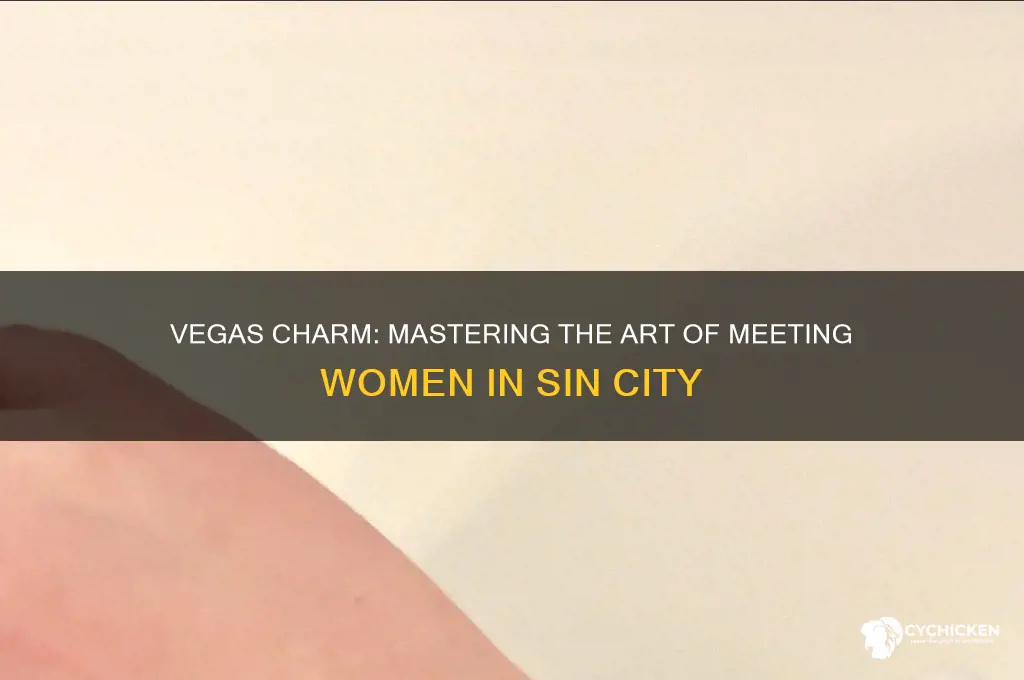 how to pick up chicks in vegas