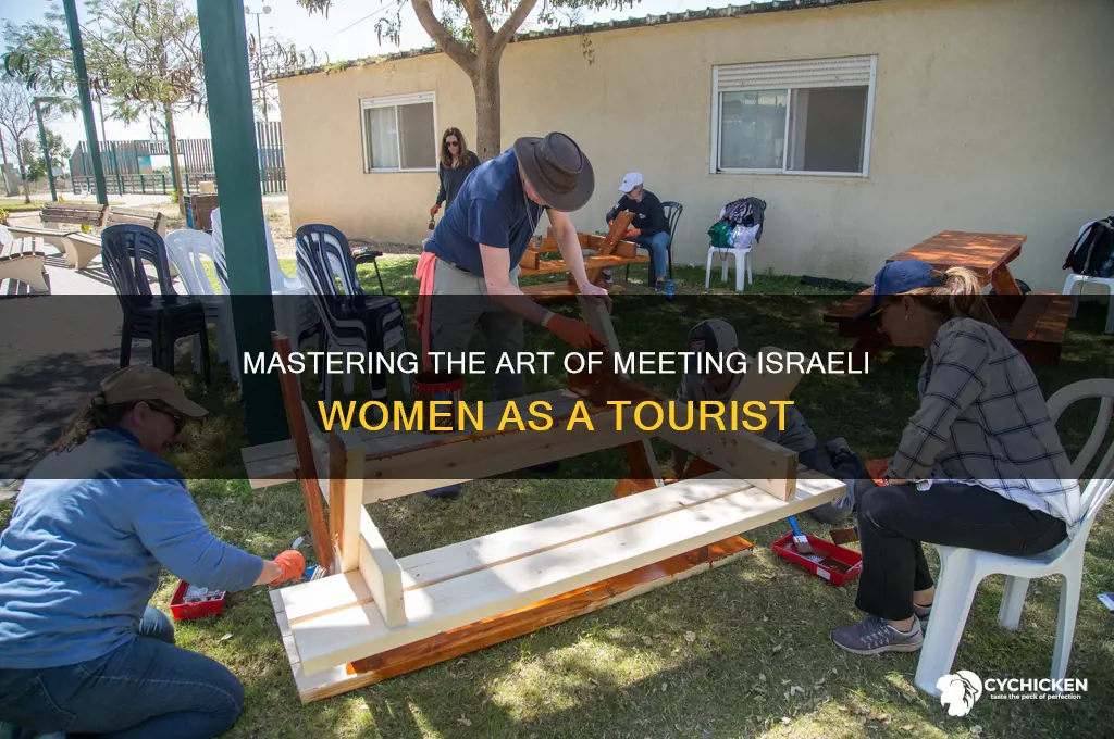 how to pickup israeli chicks as a tourist