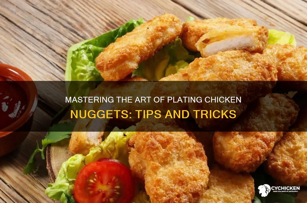 how to plate chicken nuggets