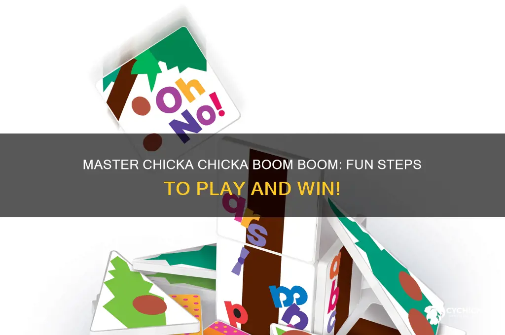 how to play chicka chicka boom boom