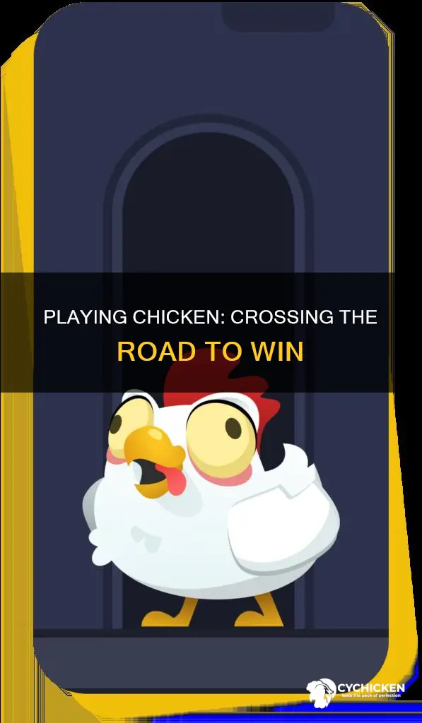 how to play chicken cross the road gambling game