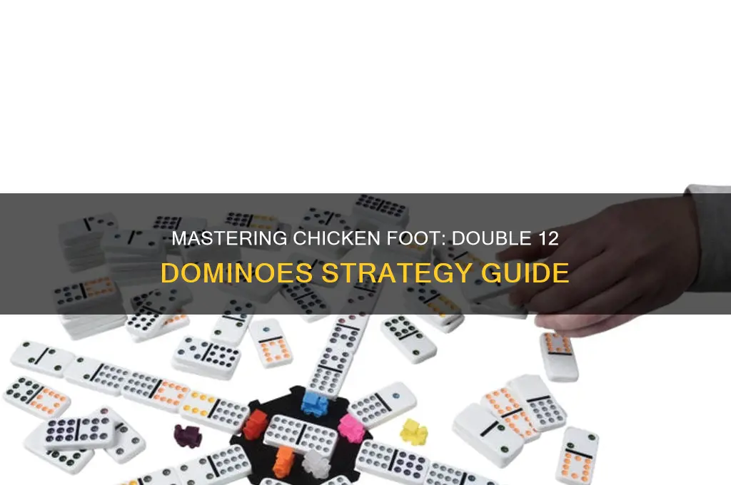 how to play chicken foot with double 12