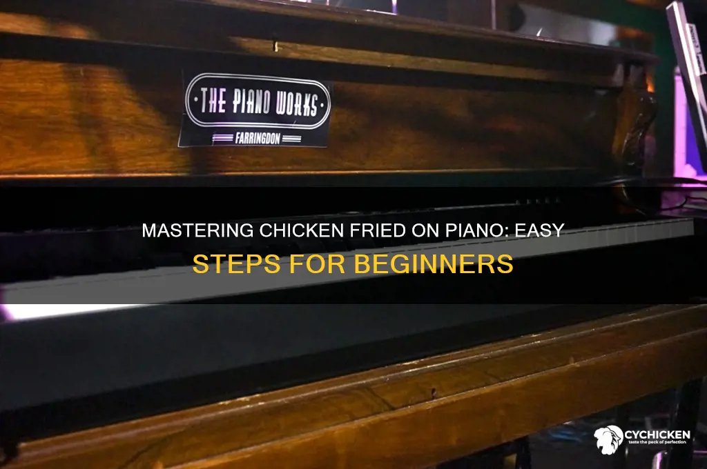 how to play chicken freid on piano