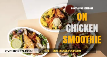 Mastering Chicken Smoothie Messaging: A Step-by-Step Guide to PMing Users
