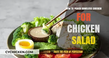 Deliciously Easy: Poaching Boneless Chicken for the Perfect Salad