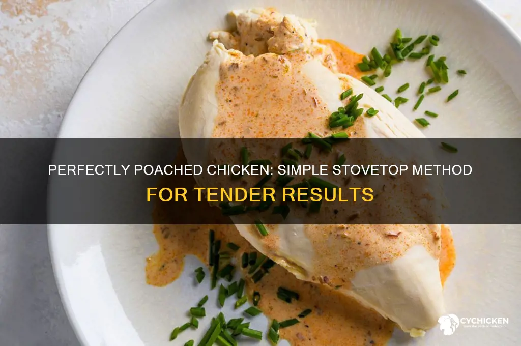 how to poach chicken on the stove