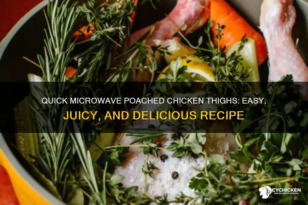 how to poach chicken thighs in microwave