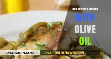 Perfectly Poached Chicken: Olive Oil Infusion for Tender, Juicy Results