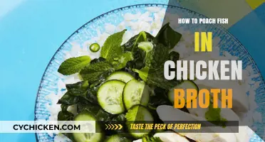 Delicate Flavors: Poaching Fish to Perfection in Chicken Broth