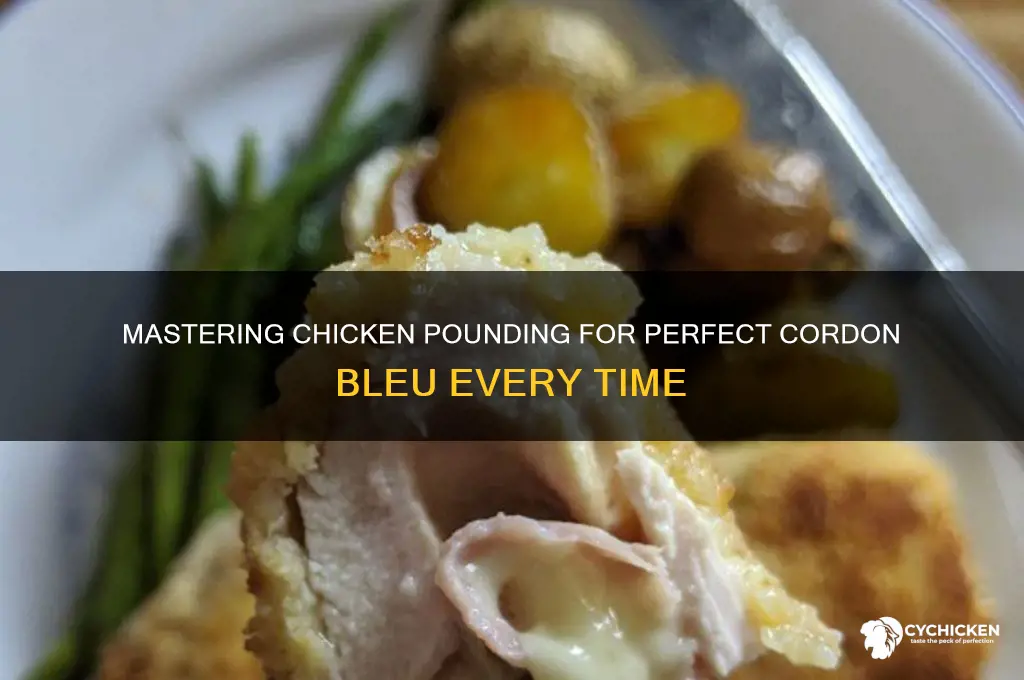 how to pound chicken for cordon bleu