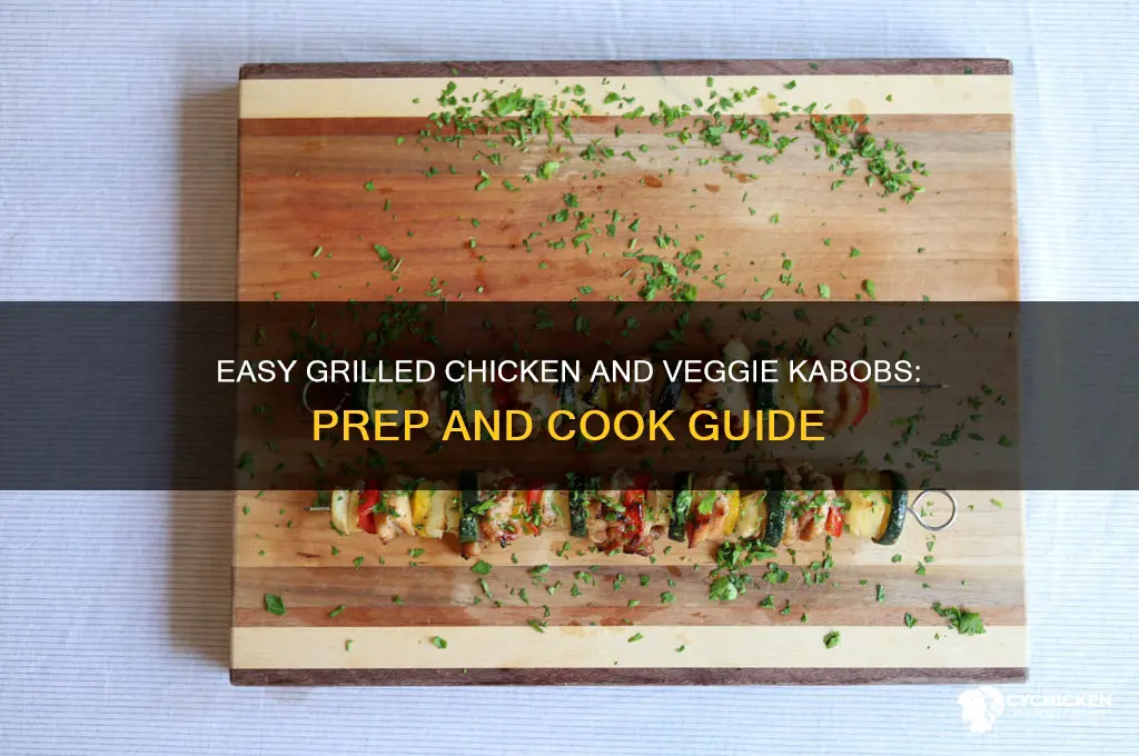 how to prep chicken and veggie kabobs