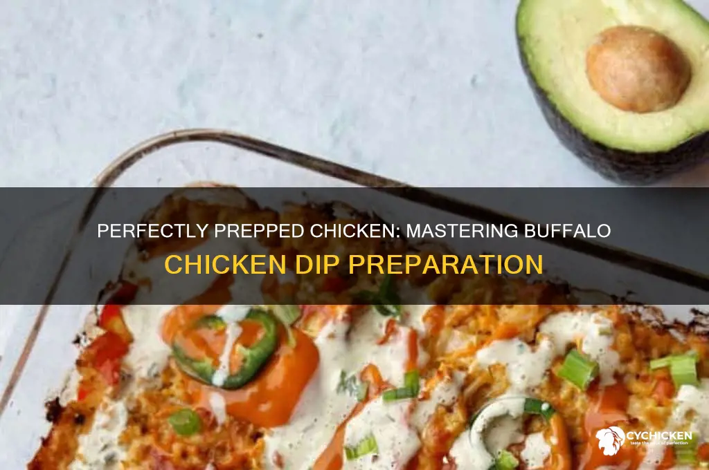 how to prep chicken for buffalo chicken dip