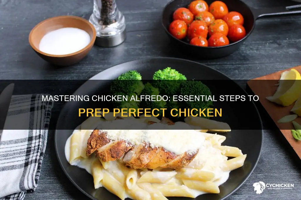 how to prep chicken for chicken alfredo