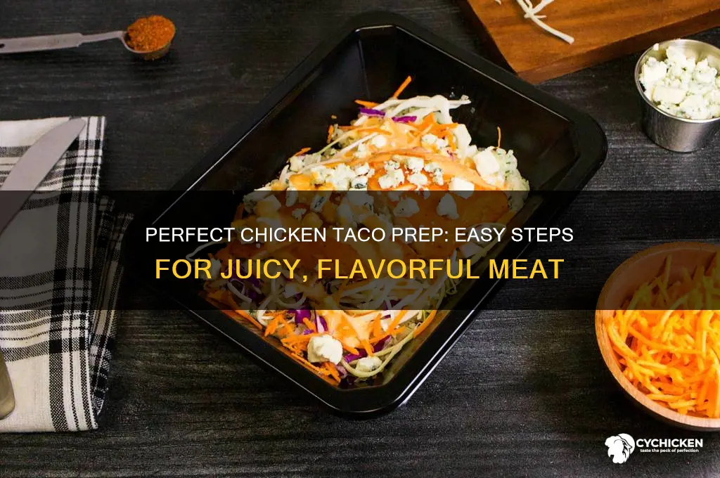 how to prep chicken meat for tacos