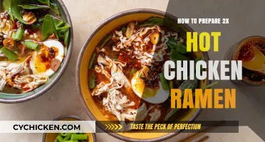 Spicy Delight: Mastering 2x Hot Chicken Ramen Preparation at Home