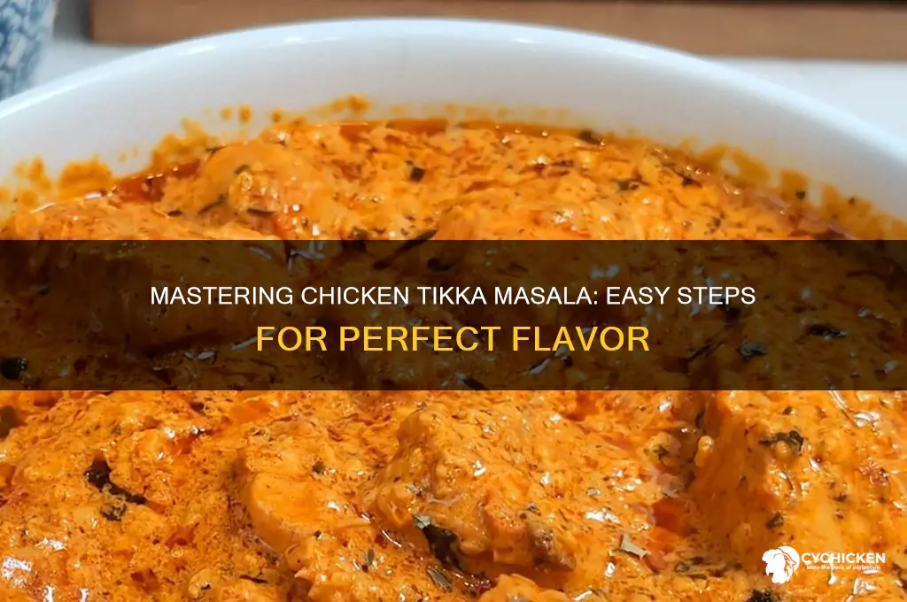 how to prepare a chicken tikka masala