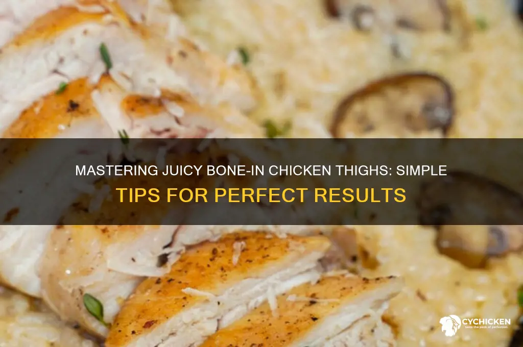 how to prepare awesome bone in chicken thighs