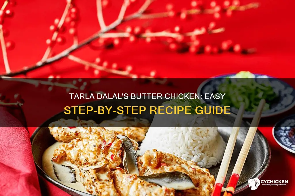 how to prepare butter chicken by tarla dalal