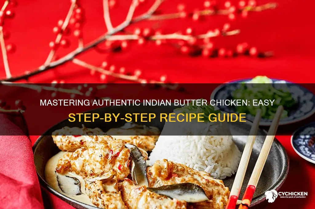 how to prepare butter chicken indian style