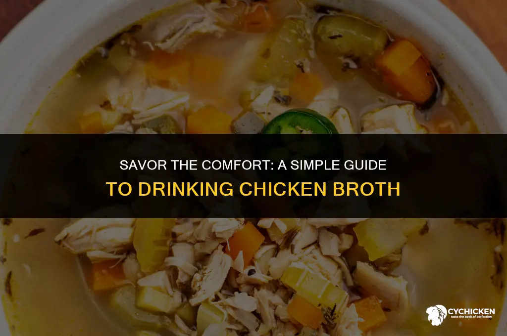 how to prepare chicken broth to drink