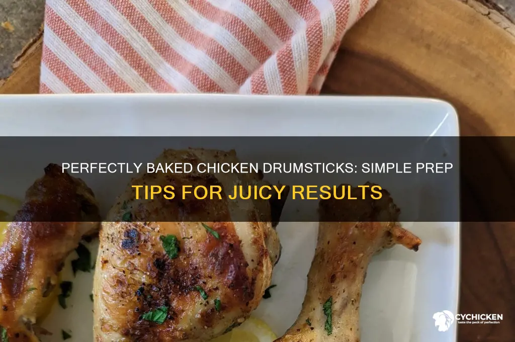 how to prepare chicken drumsticks for baking