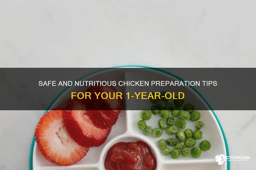 how to prepare chicken for 1 year old