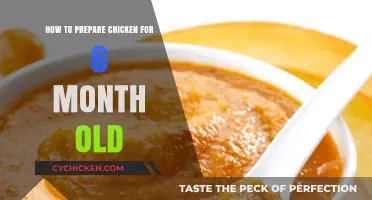 Safe and Nutritious Chicken Preparation for Your 6-Month-Old Baby