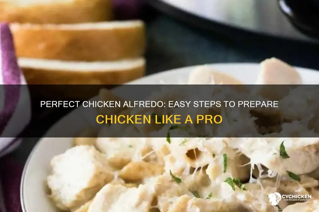 how to prepare chicken for chicken alfredo