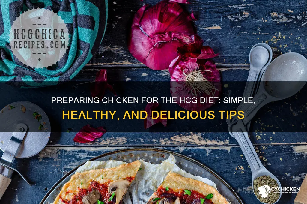 how to prepare chicken for hcg diet
