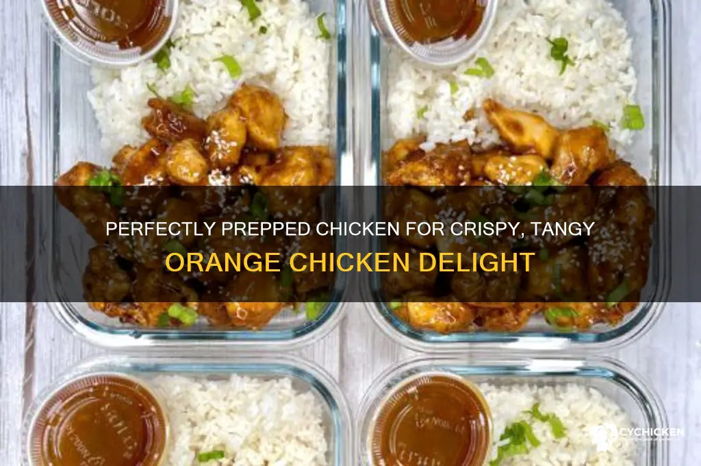 how to prepare chicken for orange chicken