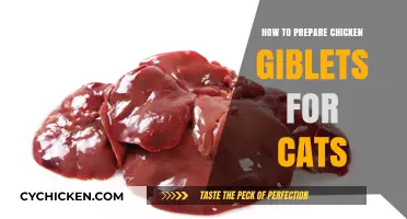 Preparing Chicken Giblets for Cats: A Nutritious and Safe Guide