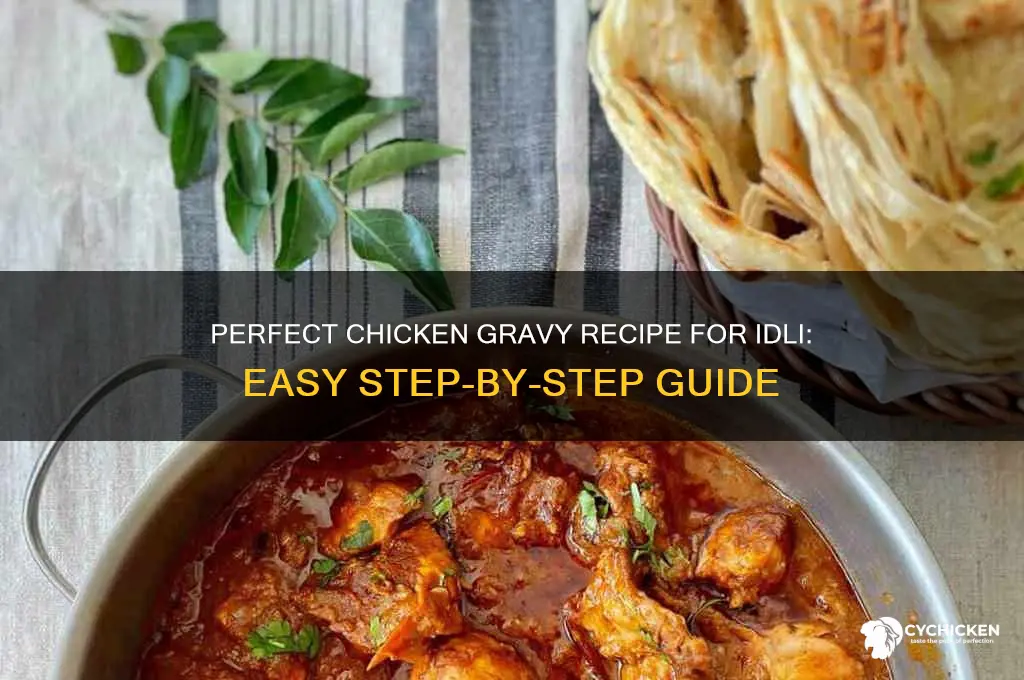 how to prepare chicken gravy for idli