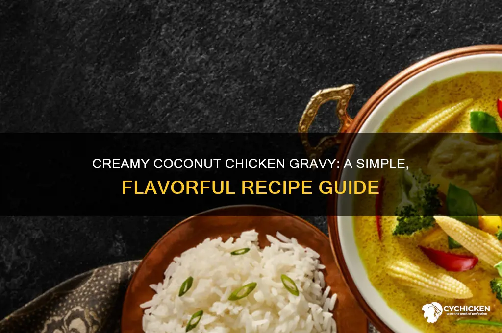 how to prepare chicken gravy with coconut milk