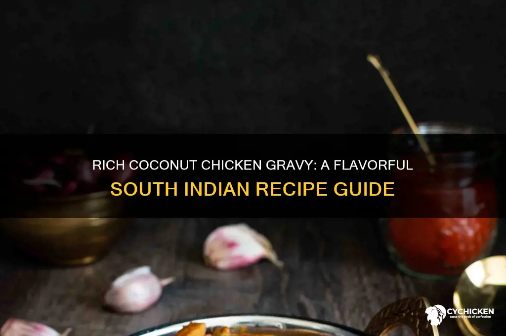 how to prepare chicken gravy with coconut