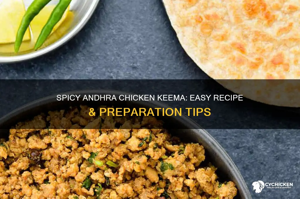how to prepare chicken keema andhra style
