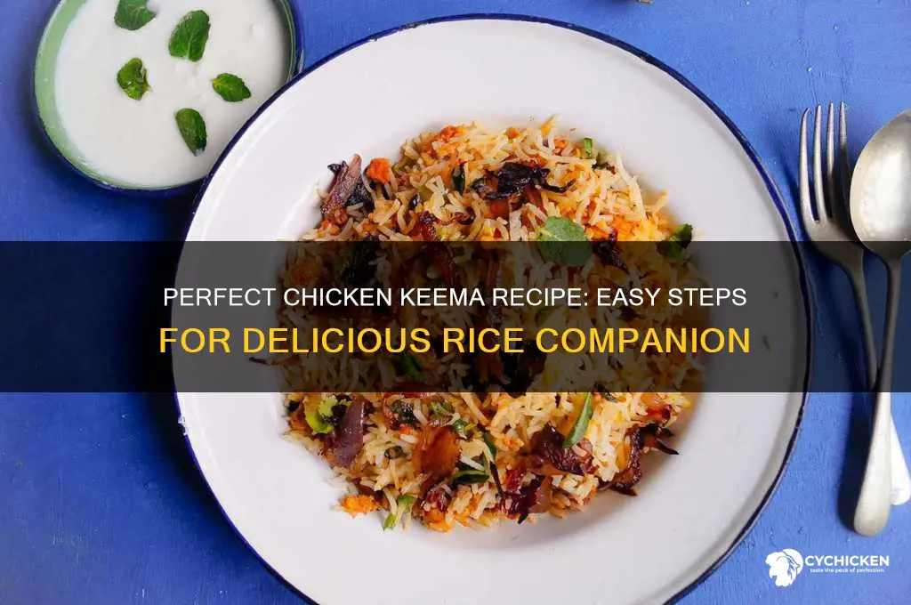 how to prepare chicken keema for rice