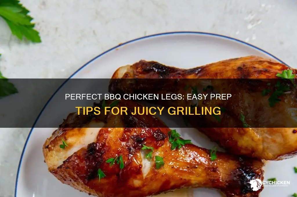 how to prepare chicken legs for bbq