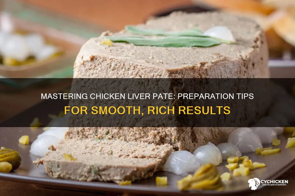 how to prepare chicken livers for pate