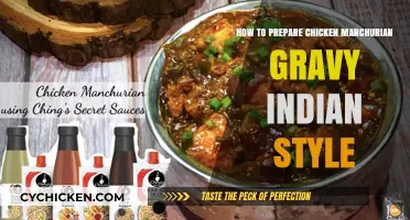 Spicy Indian Chicken Manchurian Gravy: Easy Homemade Recipe Guide