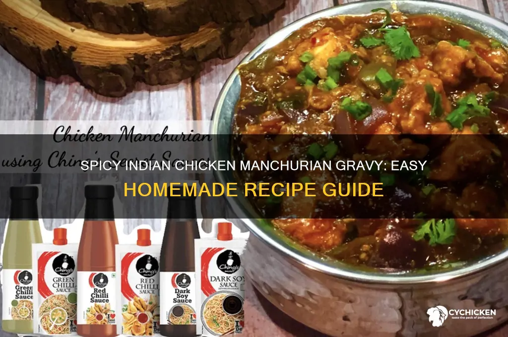 how to prepare chicken manchurian gravy indian style