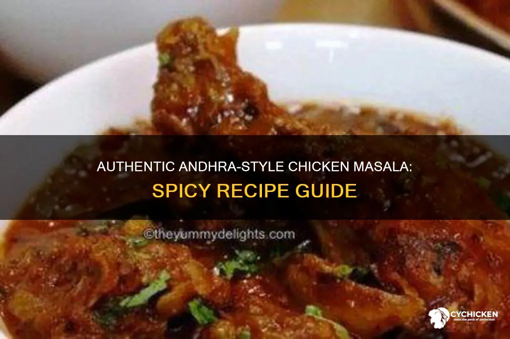 how to prepare chicken masala in andhra style