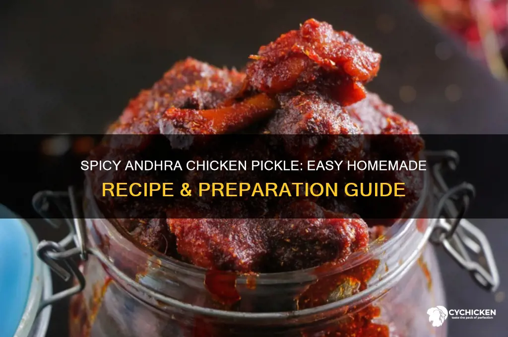 how to prepare chicken pickle andhra style
