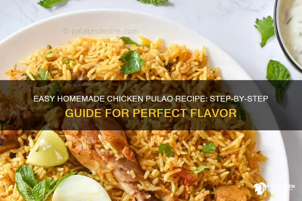 how to prepare chicken pulao at home