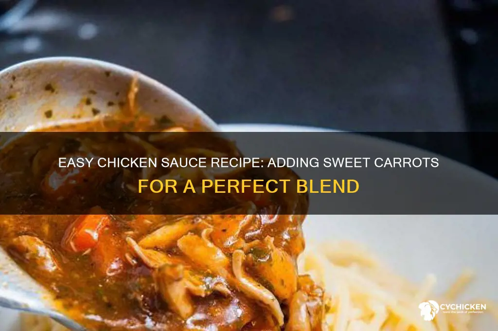 how to prepare chicken sauce with carrot