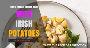 Delicious Chicken Sauce with Irish Potatoes: A Simple Recipe Guide