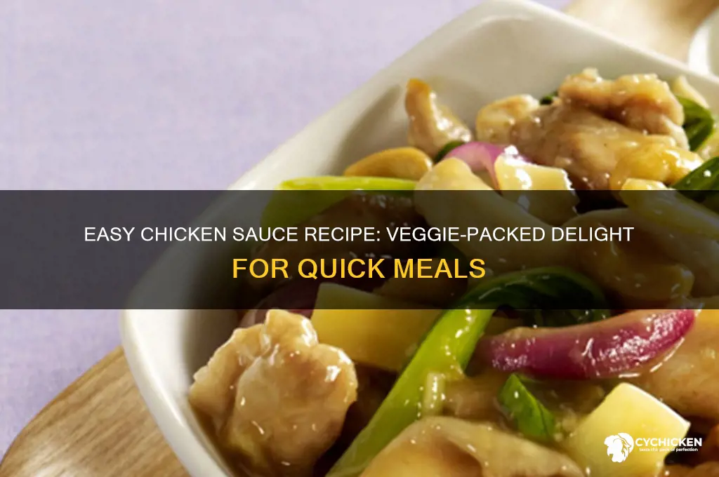 how to prepare chicken sauce with vegetables