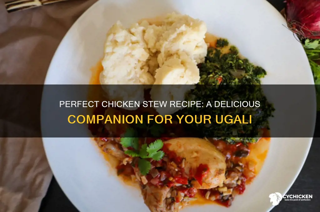 how to prepare chicken stew for ugali