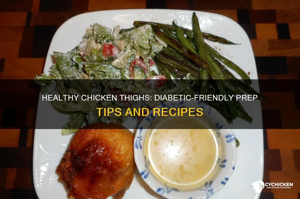 how to prepare chicken thighs for a diabetic