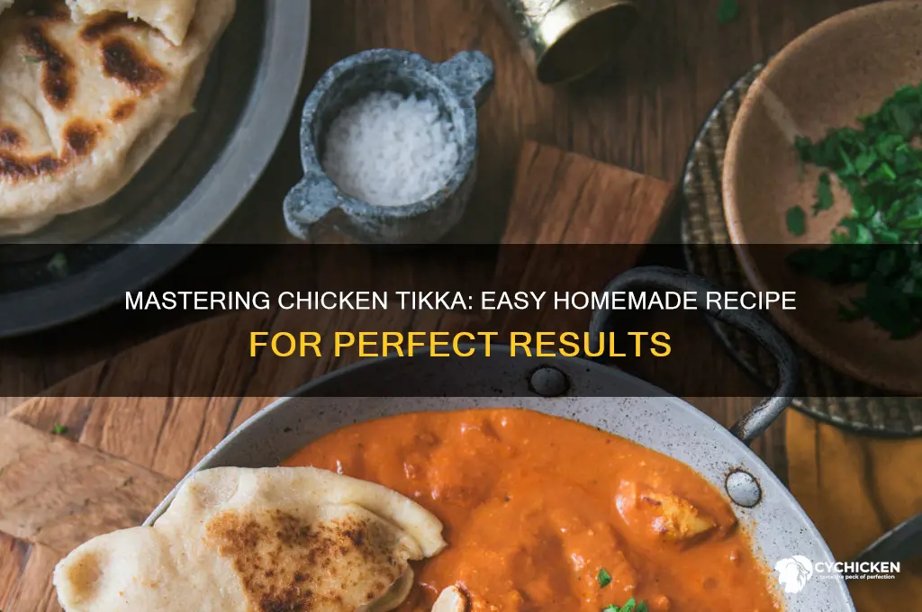 how to prepare chicken tikka at home