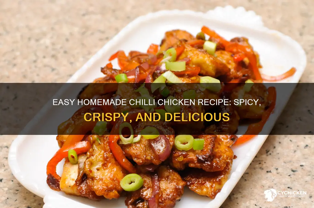 how to prepare chilli chicken at home